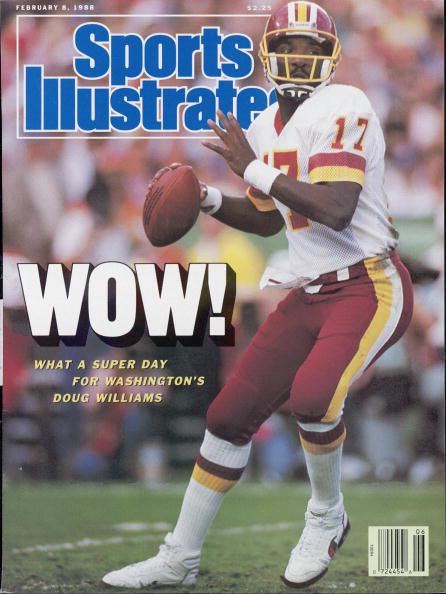 February 8, 1988 Sports Illustrated Cover: Football: Super Bowl XXII. Washington Redskins QB Doug Williams (17) in action vs Denver Broncos. San Diego, CA 1/31/1988 CREDIT: John Biever (Photo by John Biever /Sports Illustrated/Getty Images) (Set Number: X36092 TK1 )