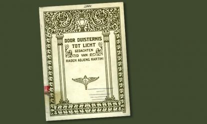 Raden Adjeng Kartini Door Duisternis tot Licht Raden Adjeng Kartini – Door duisternis tot licht