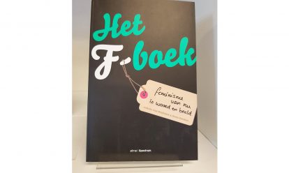 Het F-boek: feminisme van nu in woord en beeld Atria merchandise Feminisme van nu in woord en beeld in Het F-boek