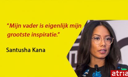 rolmodel santusha kana Rolmodel aan het woord: Santusha Kana