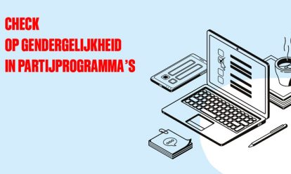 check op gendergelijkheid in partijprogramma's Checklist gendergelijkheid in verkiezingsprogramma’s