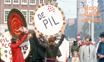 dolle mina pil actie ‘Slik een pil, doe wat je wil’, klopt dit?