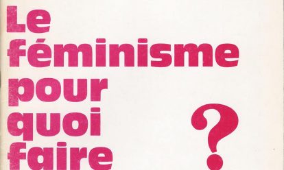 Féminitude et féminisme Féminitude et féminisme