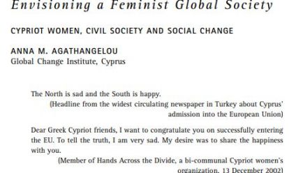 Envisioning a Feminist Global Society Cypriot Women, Civil Society and Social Change Envisioning a Feminist Global Society Cypriot Women, Civil Society and Global Change