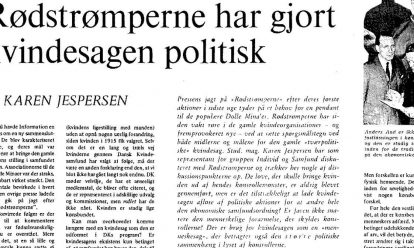 Rødstrømperne har gjort kvindesagen politisk Rødstrømperne har gjort kvindesagen politisk