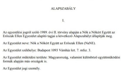 Nők a Nőkért Együtt az Erőszak Ellen Egyesület Alapszabály Nők a Nőkért Együtt az Erőszak Ellen Egyesület Alapszabály