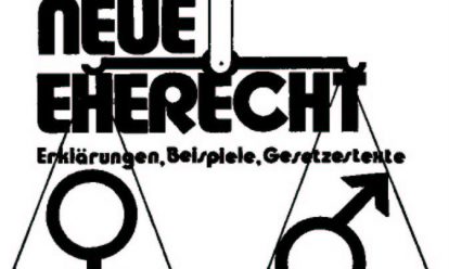 Das neue Eherecht : Erklärungen, Beispiele, Gesetzestexte Das neue Eherecht