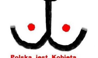Polska jest kobietą Polska jest kobietą