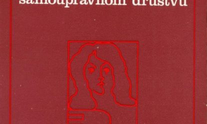 Društveni položaj žene i razvoj porodice u socijalističkom samoupravnom društvu Društveni položaj žene i razvoj porodice u socijalističkom samoupravnom društvu