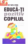 Educa-ti pozitiv copilul – Tanya Byron Black Friday 2019