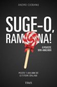 Suge-o, Ramona! Andrei Ciobanu Black Friday 2019