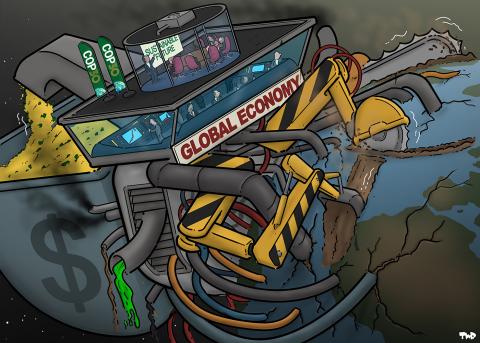 Cartoon showing a machine that is attached to the earth like some kind of parasite. A chainsaw, circular saw, and bucket scoop are extending for the machine and gauging the planet, while various tubes enter the planet to suck out resources. At the back of the machine is a giant bucket with a large symbol '$' on the side. Money is flowing into this bucket via a large pipe. At the top of the machine is a control center with a sign that reads 'Global economy'. Above the control center is a COP30meeting room.