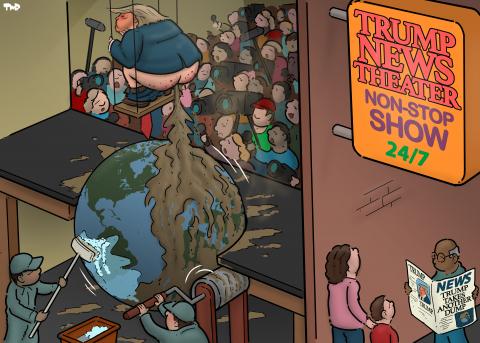 Cartoon showing Trump on a stage suspended over a model of the earth, squatting with his trousers down, defecating on the planet. Beneath the stage, two stagehands are rotating the earth.The audience, filled with journalists holding cameras and microphones, looks on in awe. Outside the theater is a sign that reads 'Trump New Theater - Non-Stop Show - 24/7'. A man passes beneath the sign, reading a newspaper with the headline 'Trump Takes Another Dump'. 