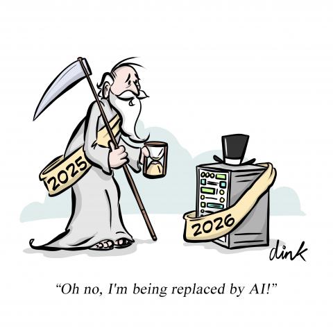 Old Father Time with his Hourglass and Scythe and wearing his 2025 sash looks across to the New Year. Instead of a New Year baby there is a Data server. It is wearing a top hat and 2026 sash. He says, “Oh no, I'm being replaced by AI!”
