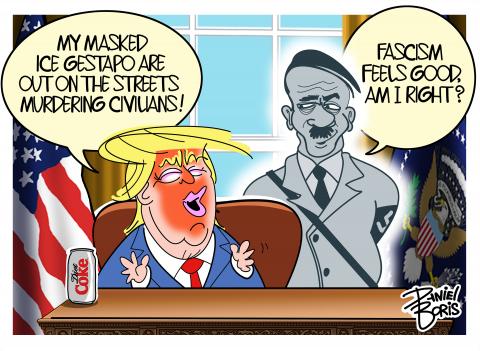Trump sitting next to Hitler's ghost. Trump gleefully says: "My masked ICE gestapo are out on the streets murdering civilians!" Hitler: "Fascism feels good, am I right?"