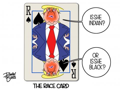A classic playing card showing Donald Trump. Trump Dialogue: "Is she Indian?" "Or is she black?"  Card labeled: "The race card."