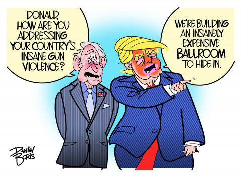 King Charles seen standing next to Donald Trump. Trump is pointing to somewhere off in the distance. King Charles: "Donald, How are you addressing your country's insance gun violence?" Trump: "We're building an insanely expensive ballroom to hide in."