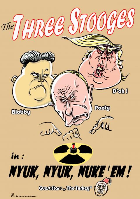 trump, putin and kim jong-un as the three stooges with nuclear power.
