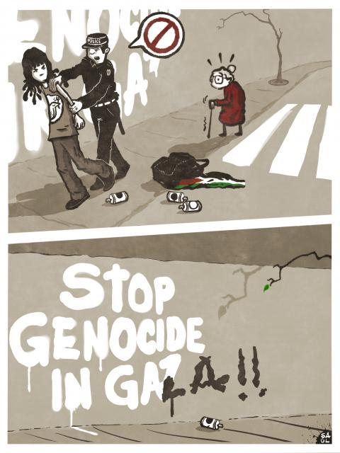 Cartoon with two panels. The top panel shows a protester being lead away by police. Behind him we see the unfinished slogan 'Stop genocide in Ga...' Sprayed on the wall. An elderly lady is looking on in shock. In the bottom panel the slogan on the wall has been finished, the remaining letters have been added in a shaky (elderly) hand.