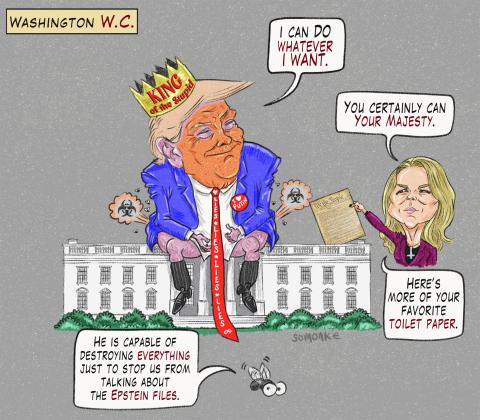 Cartoon showing Trump wearing a crown and using the White House as a toilet, saying 'I can do whatever I want!' White House Press Secretary Karoline Leavitt is handing him the Constitution saying: 'Here's more of your favourite toilet paper!'