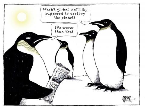 At a gathering of penguins, one asks," Wasn't global warming supposed to destroy the planet?"... to which another, reading a newspaper says,"It's worse than that."