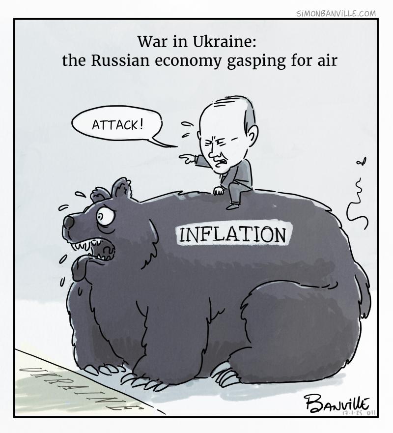 A political cartoon depicting Vladimir Putin sitting on a struggling bear labeled “INFLATION,” ordering it to attack as it gasps for air near a line marked “Ukraine.” The caption reads: “War in Ukraine: the Russian economy gasping for air.”