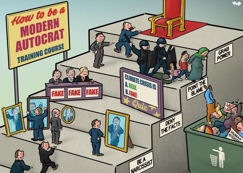 Cartoon showing 4 big steps, with small white men trying to climb up the giant steps. A big sign reads 'How to be a modern autocrat - training course'. The first step has a sign that reads 'Be a narcissist'. The second step has a sign that reads 'Deny reality'. The third step has a sign that reads 'point the blame'. The fourth and final step on the ladder has a sign 'Grab power' and a red chair, place on a red carpet. 