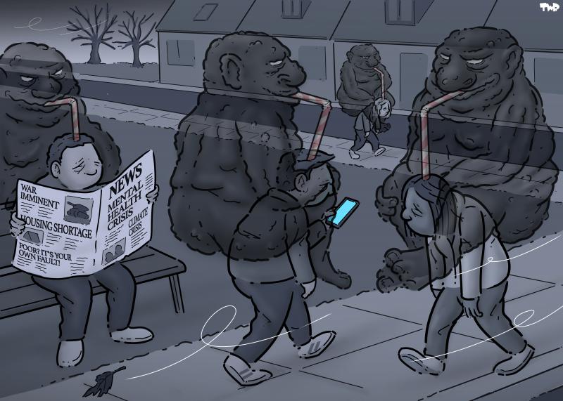 Black-and-white cartoon showing people walking outside on a gloomy December day. They are looking very depressed, with bent backs and looking down. On each of the pedestrians’ backs sits a half-translucent black creature, weighing them down while drinking from their heads with a straw. A depressed person on a park bench (also with a creature sucking at his brain) is reading a newspaper with the headlines: ‘Mental health crisis, ‘Climate crisis’, ‘War imminent’, ‘Housing shortage’