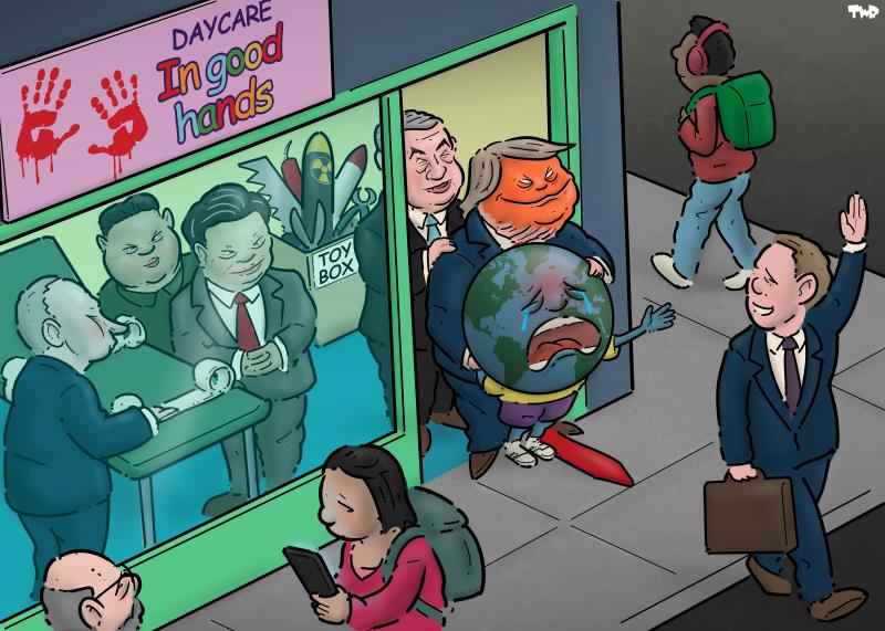 Cartoon showing a daycare with a name sign that reads, in colorful letters: 'In good hands' next to two bloody hand prints. The earth is depicted as a crying child that is reaching out to his father, a man with a briefcase in a suit, who has just dropped him off, while being held by Donald Trump. Through the window, we see the other people staffing the daycare: Netanyahu, Xi Jinping, Kim Jong Un and Putin. We also see a bed with restraints and a toy box filled with a nuclear missile, a bone saw, a pair of p