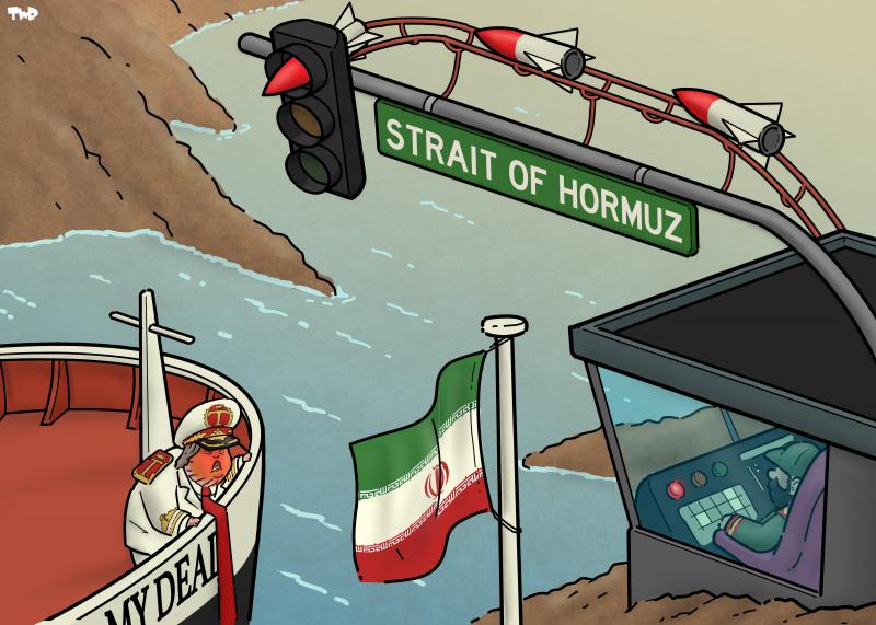 Cartoon showing the front of an oil tanker named ‘My Deal’. Trump is on the bow in a very ornate captain’s uniform, looking up with a red, angry face at a control booth on the shore, next to an Iranian flag and a traffic light that hangs over the water with a sign that reads ‘Strait of Hormuz’. The traffic light has a normal green and orange light (which are off at the moment), but the red light is the point of a missile that’s fed through from the back by a guide rail.