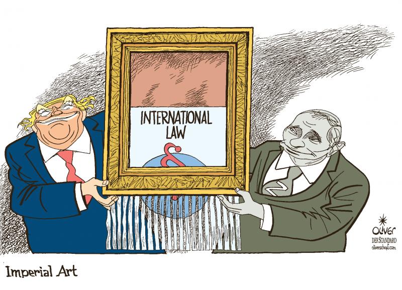 Cartoon showing Trump and Putin holding a picture frame. The picture frame contains an art work with the words 'international law' on it; it is being slowly shredded through the bottom of the picture frame (like the famous Banksy piece from some time ago.).