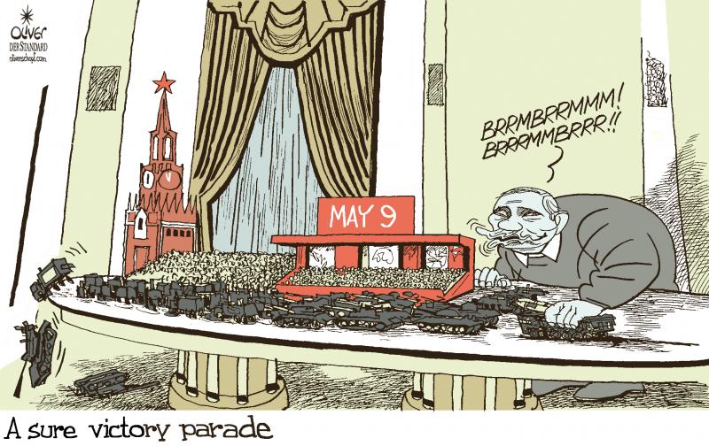 Cartoon showing Putin sitting at his large white table, playing with a miniature version of the Victory Parade in Moscow. He is moving a toy tank with his hand while making ‘brrmbrrmmm!’ Sounds. The caption reads: ‘A sure victory parade’.