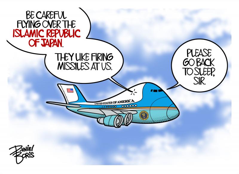 Air Force One seen flying. Dialogue from the upper part of the aircraft: "Be careful flying over the Islamic Republic of Japan. They like firing missiles at us." Dialogue from the cockpit: "Please go back to sleep, Sir."