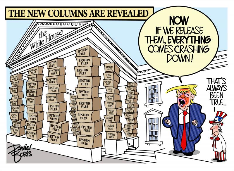 The front of the White House shown with the usual columns replaced with stacked boxes labeled, "Epstein Files." Trump stands nearby: "Now if they release them, everything comes crashing down!" Uncle Sam figure also seen standing next to Trump: "That's always been true."