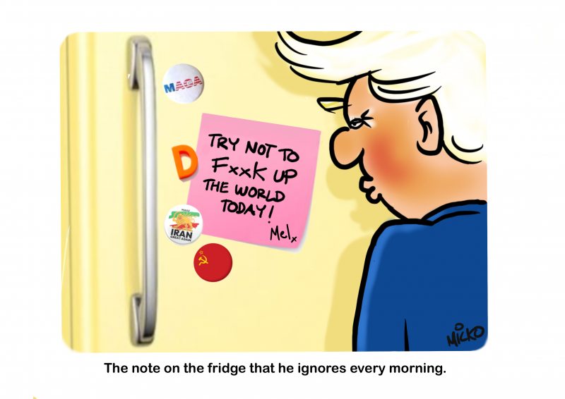 A message left by Melania for Donald Trump on the fridge asking him to remember not to fxxk up the world.