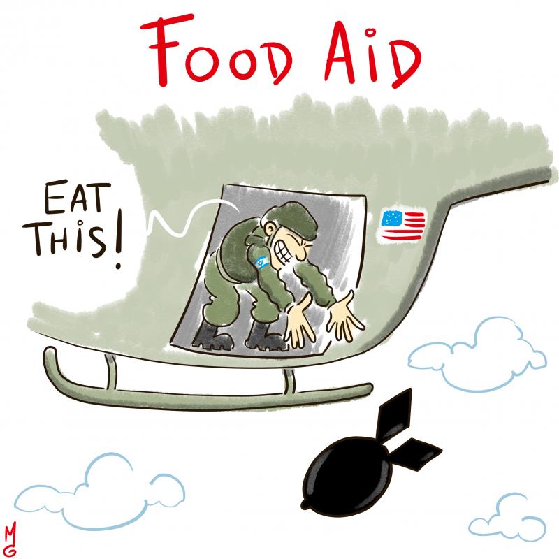 The image is a caricature depicting a US military helicopter dropping food. An Israeli soldier leans out of the helicopter's door, throwing food and saying, "Eat this!" A bomb falls in the background. The image's title is "Food Aid." The caricature suggests a satirical commentary on food aid in the context of armed conflict.