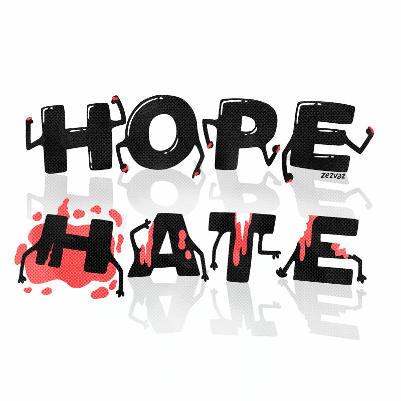Cartoon by Zez Vaz depicting the word "HOPE" physically beating the word "HATE"