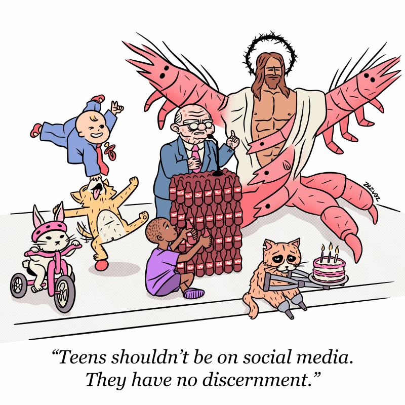 Cartoon by Zez Vaz depicting an old politician on a podium with AI slop characters popular among boomers on Facebook - a bunny on a tricycle, a cute baby and a puppy, a crab-shrimp-jesus, a disabled cat with a birthday cake, and a kid making a sculpture with bottles. The politician says: "Teens shouldn't be on social media. They have no discernment."
