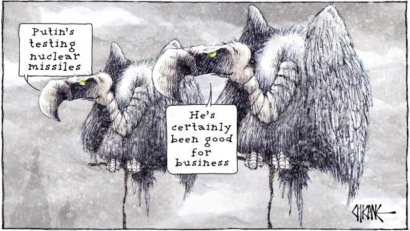 Two Moscow vultures discuss Putin's latest claim that he's resumed testing nuclear weapons, with one commenting, "He's certainly been good for business."