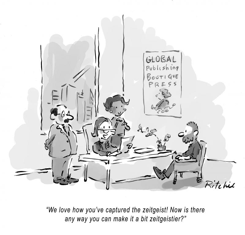 Publisher loves the manuscript but wants more zeitgeist