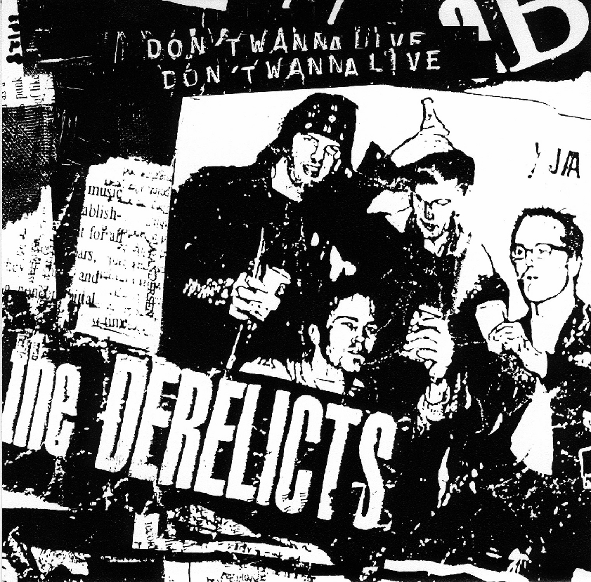 The Derelicts' Don't Wanna Live single sleeve, 1995, SubPop Records, offset litho. "A punk rock record sleeve – a 'single' bag. Only the typography at the top was done with a LabelMaker. Then it was photocopied about seven generations before pasting into place"