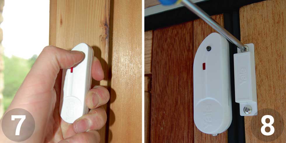 Take each component to the position you plan to use it and press the test button; Fit door/window contacts near the top of the opening