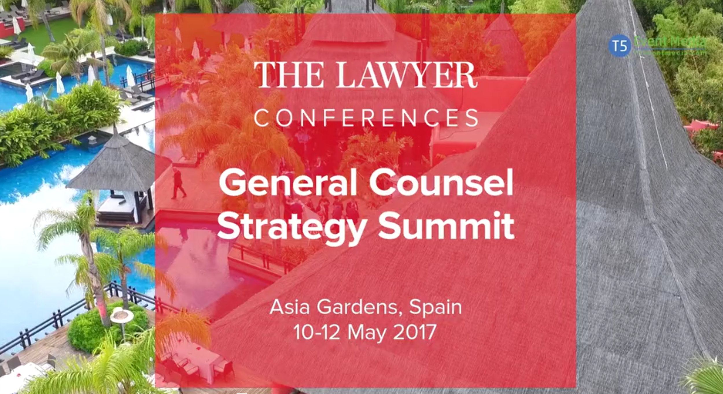 GC Strategy Summit 2017 Thoughts, feedback and highlights The Lawyer
