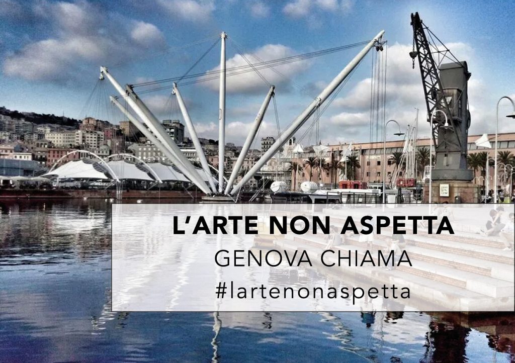 Larte non aspetta. Genova chiama