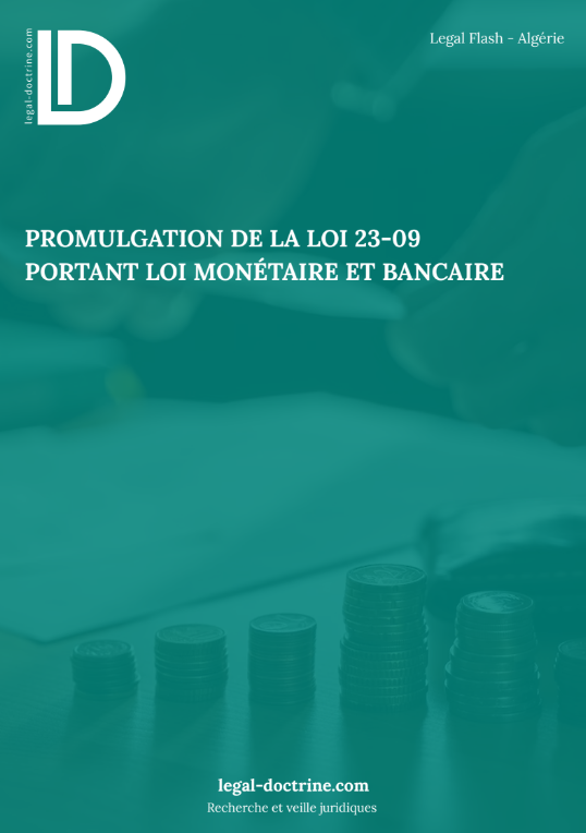 Promulgation de la loi 23-09 portant loi monétaire et bancaire