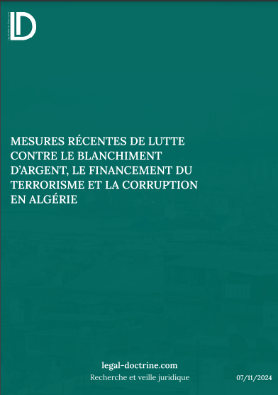 Mesures récentes de lutte contre le blanchiment d'argent, le financement du terrorisme et la corruption en Algérie