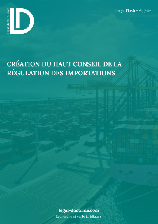 Création du haut conseil de la régulation des importations