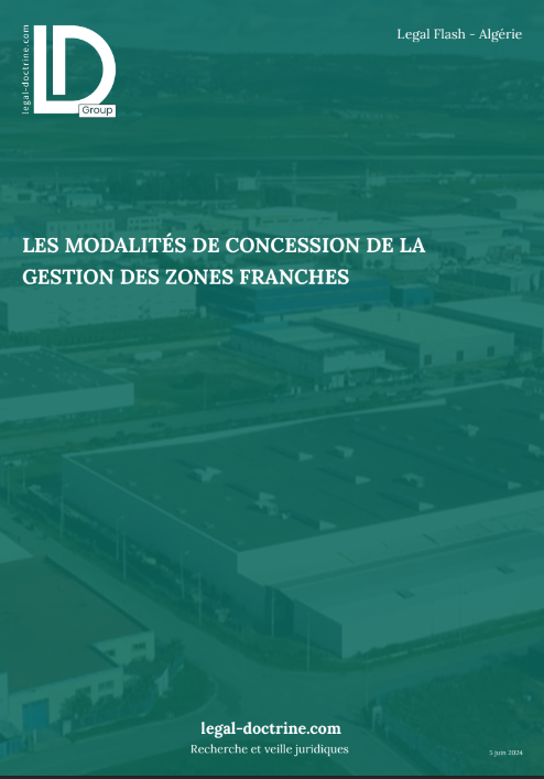 Les modalités de concession de la gestion des zones franches