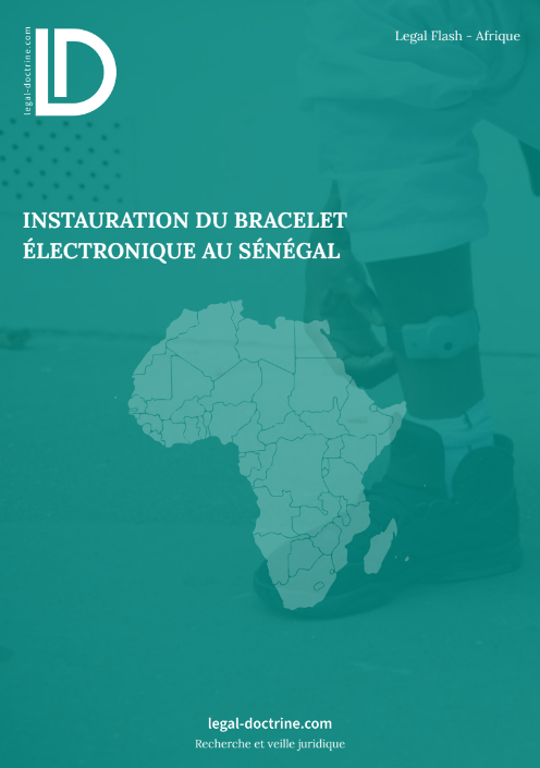 Instauration du bracelet électronique au Sénégal