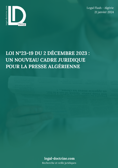 Loi n°23-19 du 2 décembre 2023 : un nouveau cadre juridique pour la presse algérienne